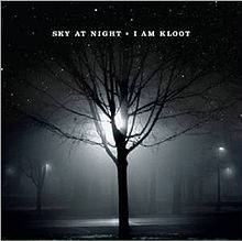 I Am Kloot : Sky at Night